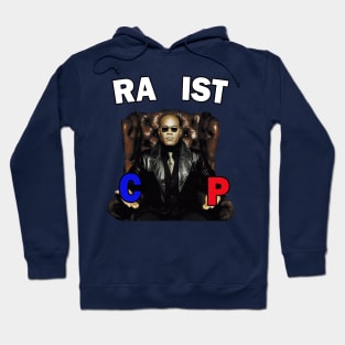 Offensive Morpheus Racist Rapist Matrix Hoodie